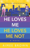 He Loves Me He Loves Me Not 1804268070 Book Cover