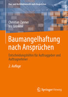 Baumangelhaftung Nach Ansprüchen: Entscheidungshilfen Für Auftraggeber Und Auftragnehmer 3658440678 Book Cover