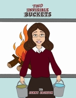 Two Invisible Buckets 1698720114 Book Cover