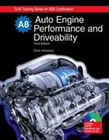 Auto Engine Performance and Driveability, A8 1605250546 Book Cover