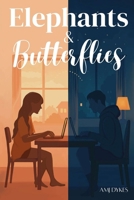 Elephants and Butterflies 0646727982 Book Cover