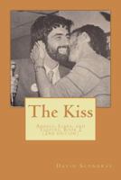 The Kiss (2nd Edition): Angels, Liars, and Thieves, Book 2 1721286179 Book Cover