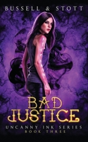 Bad Justice 1730806007 Book Cover