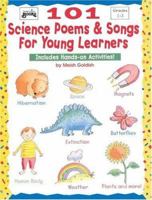 101 Science Poems & Songs for Young Learners (Grades 1-3) 0590963694 Book Cover