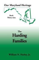 Harding Families (Our Maryland Heritage) 0788422391 Book Cover