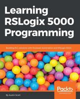 Learning Rslogix 5000 Programming 1784396036 Book Cover