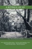 A Botânica Vai ao Tribunal 6580035072 Book Cover