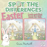 Spot the Differences Easter: Easter Puzzle Book for Kids B0DSLCGMNY Book Cover