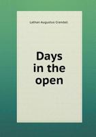 Days in the open 9354597491 Book Cover