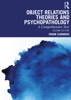 Object Relations Theories and Psychopathology: A Comprehensive Text 1032779306 Book Cover
