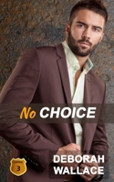 No Choice 1951457129 Book Cover