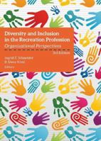Diversity & Inclusion in the Recreation Profession: Organizational Perspectives 1571677283 Book Cover