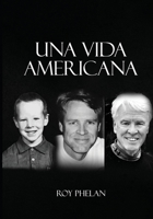 Una vida americana 1969368721 Book Cover