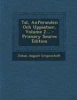 Tal, Anföranden Och Uppsatser, Volume 2... 1022356275 Book Cover