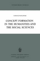 Concept Formation in the Humanities and the Social Sciences 9027710961 Book Cover