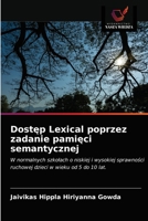 Dostęp Lexical poprzez zadanie pamięci semantycznej 6202749717 Book Cover