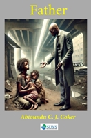 Father B0F7RMK89Q Book Cover