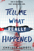 Tell Me What Really Happened 1492673056 Book Cover