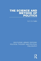 The Science and Method of Politics 0367368994 Book Cover