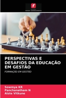 PERSPECTIVAS E DESAFIOS DA EDUCAÇÃO EM GESTÃO: FORMAÇÃO EM GESTÃO 6203354678 Book Cover