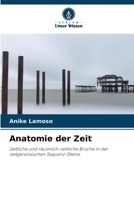 Anatomie der Zeit (German Edition) 6208994241 Book Cover
