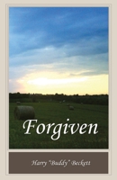 Forgiven 0979632854 Book Cover