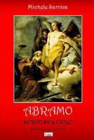 ABRAMO - Servo del cielo - 1471054691 Book Cover