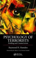 The Psychology Of Terrorists: Tools For Profiling And Counterterrorism 1439810028 Book Cover