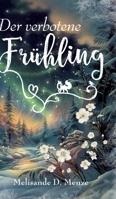 Der verbotene Fühling: Cozy Urban Fantasy mit Cottage Core, Zimtschnecken und finnischen Sagen (German Edition) 3384879163 Book Cover
