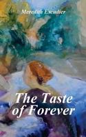 The Taste of Forever 1522877959 Book Cover