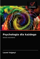 Psychologia dla każdego 6203529966 Book Cover