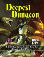 Deepest Dungeon: A Brutal Mega Dungeon for One Undead Hero B09JDZPKVP Book Cover
