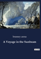 A Voyage in the Sunbeam B0CDKSBXXK Book Cover