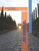 Desatando N�s: Pelo esp�rito Bento B0B8RCFLST Book Cover