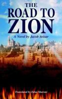 The Road to Zion 1844012905 Book Cover