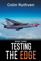 Testing the Edge - Book Three B09SFMKVXY Book Cover