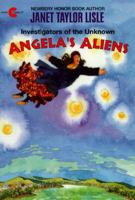 Angela's Aliens (Investigators of the Unknown, Bk. 4.) 0606110437 Book Cover