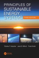 Principles of Sustainable Energy Systems, Third Edition 1498788920 Book Cover