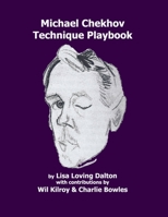 The Michael Chekhov Technique Playbook 197796043X Book Cover