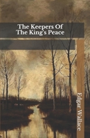 The Keepers of the King's Peace 151326639X Book Cover