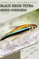 Black Neon Tetra: From Novice to Expert. Comprehensive Aquarium Fish Guide B0C79N9PPB Book Cover