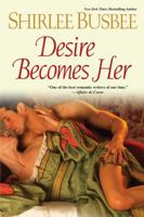 Desire Becomes Her 1420118447 Book Cover