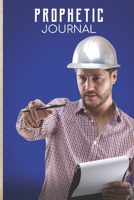 Prophetic Journal: Hearing God | Prophetic Interpretation | Prophet's Notebook 1672832683 Book Cover