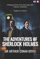 The Adventures of Sherlock Holmes (Translated): English - French Bilingual Edition B0C2S6BMYQ Book Cover