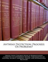 Anthrax protection : progress or problems? 1240959532 Book Cover
