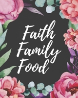 Faith Family Food: Weekly Menu Planner With Grocery List For Christians 1673760767 Book Cover