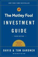 The Motley Fool Investment Guide: How the Fools Beat Wall Street's Wise Men and How You Can Too 0684827034 Book Cover