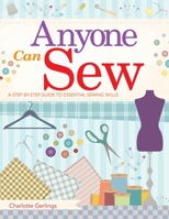 Anyone Can Sew 1510724095 Book Cover