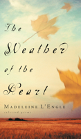 The Weather of the Heart (Wheaton Literary)