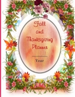 THANKSGIVING PLANNER 1703164342 Book Cover